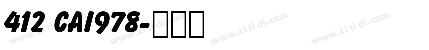 412 CAI978字体转换